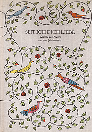 Seit ich dich liebe. Gedichte von Frauen aus zwei Jahrhunderten - Hrsg. Bodeit, G.